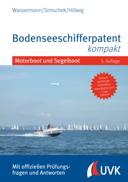 Bodenseeschifferpatent kompakt : Motorboot und Segelboot, PDF eBook