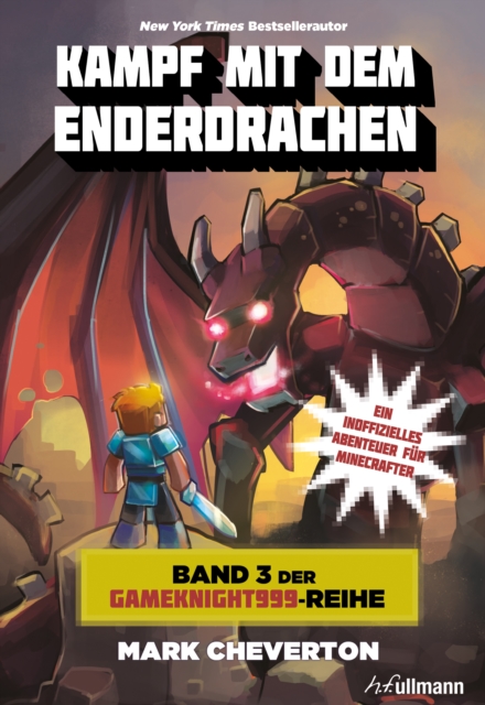 Kampf mit dem Enderdrachen: Band 3 der Gameknight999-Serie, EPUB eBook