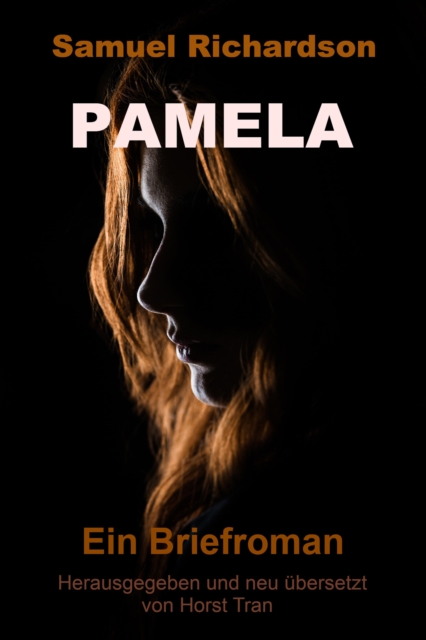 Pamela, oder die belohnte Tugend, EPUB eBook