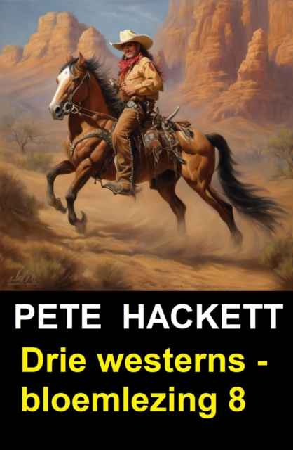 Drie westerns - bloemlezing 8, EPUB eBook