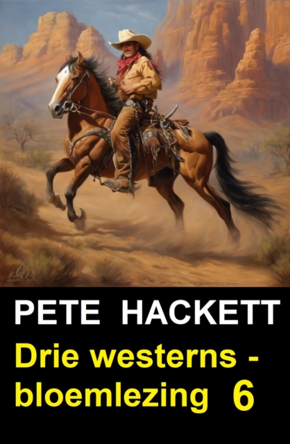 Drie westerns - bloemlezing 6, EPUB eBook