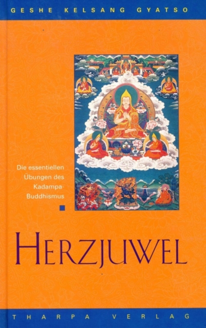 Herzjuwel : Die essentiellen Ubungen des Kadampa Buddhismus, EPUB eBook