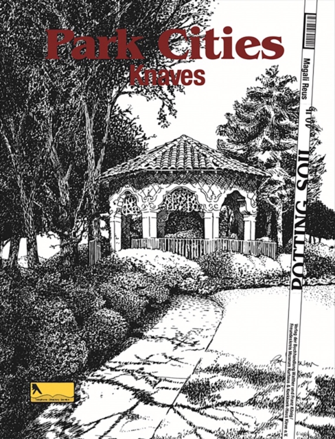 Magali Reus : Park Cities. Knaves, Paperback / softback Book