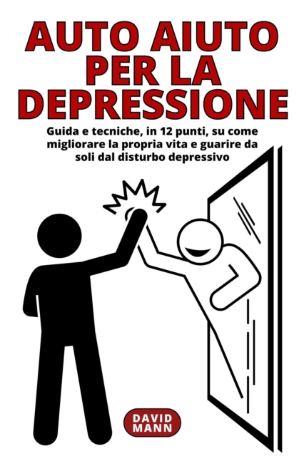 Auto Aiuto per la Depressione, EPUB eBook