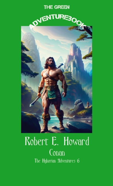 Conan 6 - Shadow : The Hyborian Adventures 6, EPUB eBook