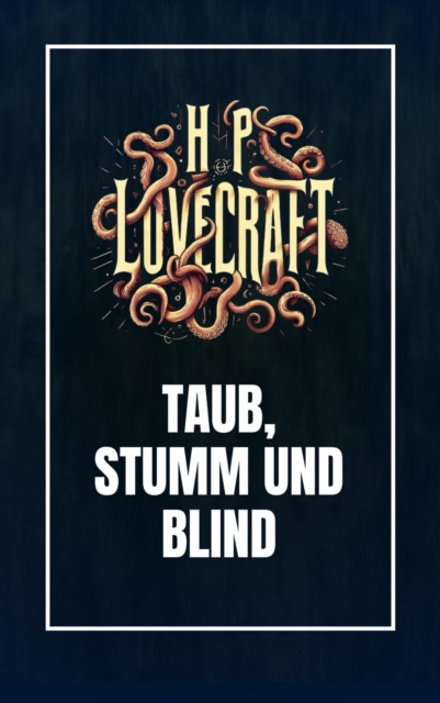 Taub, Stumm und Blind, EPUB eBook