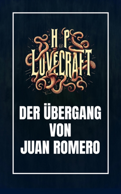 Der Ubergang von Juan Romero, EPUB eBook