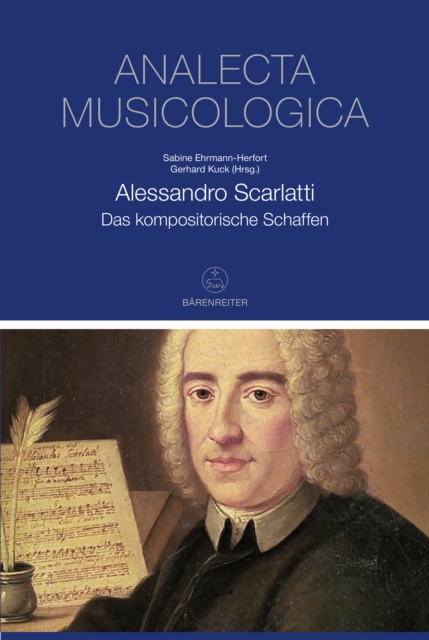 Alessandro Scarlatti : Das kompositorische Schaffen, PDF eBook