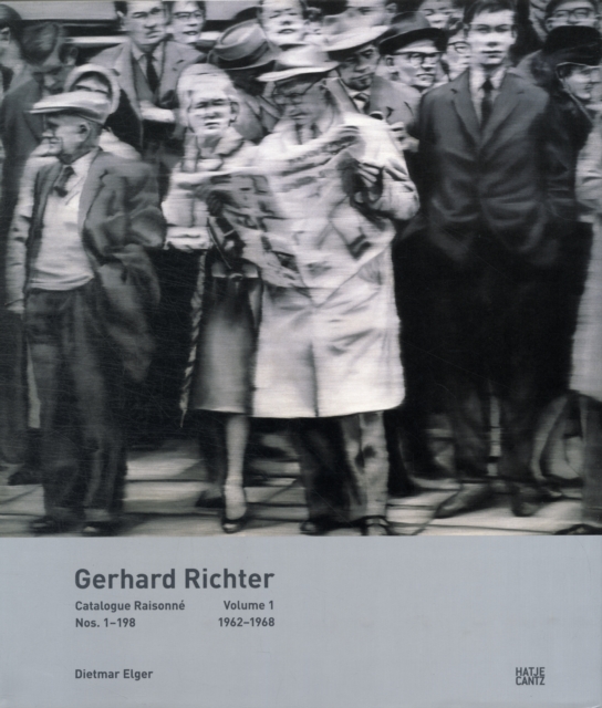 Gerhard Richter Catalogue Raisonne. Volume 1 : Nos. 1-1981962-1968, Hardback Book