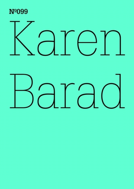 Karen Barad : Was ist das Ma des Nichts? Unendlichkeit, Virtualitat, Gerechtigkeit(dOCUMENTA (13): 100 Notes - 100 Thoughts, 100 Notizen - 100 Gedanken # 099), EPUB eBook