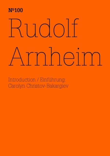 Rudolf Arnheim : (dOCUMENTA (13): 100 Notes - 100 Thoughts, 100 Notizen - 100 Gedanken # 100), EPUB eBook
