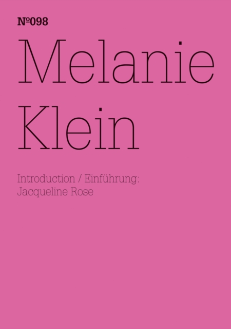 Melanie Klein : (dOCUMENTA (13): 100 Notes - 100 Thoughts, 100 Notizen - 100 Gedanken # 098), PDF eBook