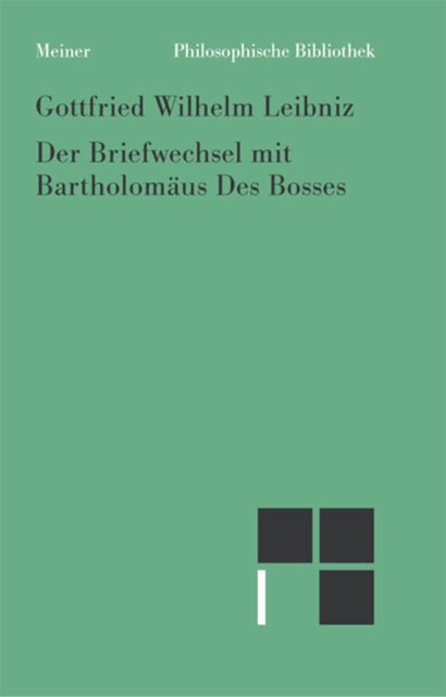 Der Briefwechsel mit Bartholomaus Des Bosses, PDF eBook