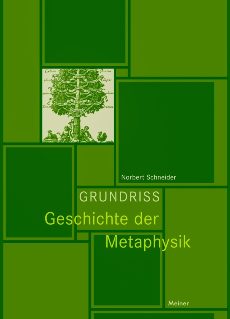 Grundriss Geschichte der Metaphysik : Von den Vorsokratikern bis Sartre. Eine Einfuhrung, PDF eBook