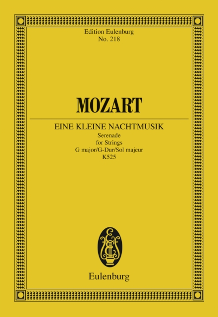 Eine kleine Nachtmusik : Serenade G major, K. 525, PDF eBook
