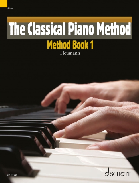 The Classical Piano Method : Method Book 1, PDF eBook