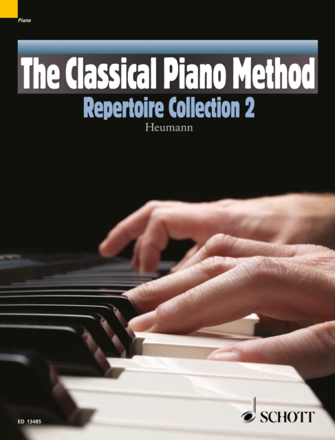 The Classical Piano Method : Repertoire Collection 2, PDF eBook