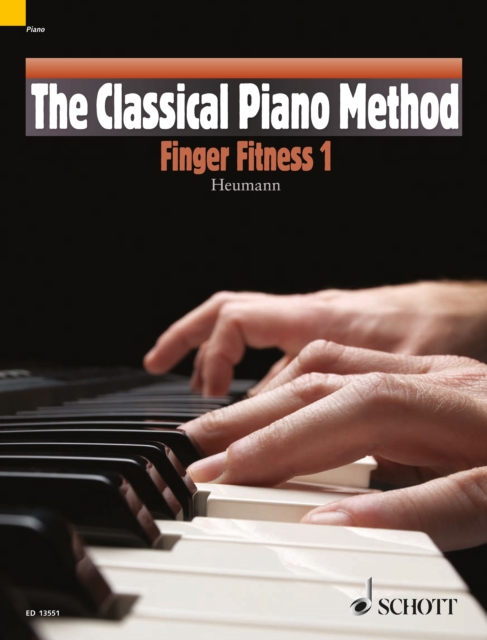 The Classical Piano Method : Finger-Fitness  1, PDF eBook