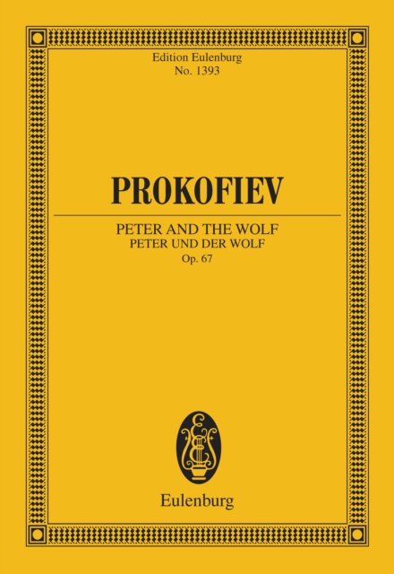 Peter and the Wolf : A musical tale for children, Op. 67, PDF eBook