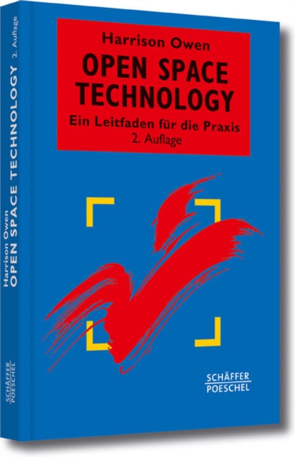 Open Space Technology : Ein Leitfaden fur die Praxis, PDF eBook