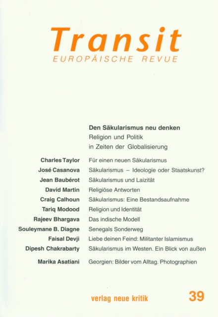 Transit 39. Europaische Revue : Den Sakularismus neu denken, PDF eBook