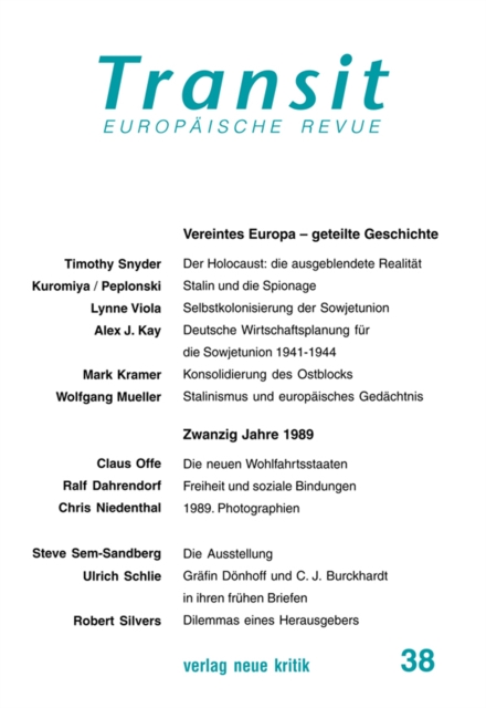 Transit 38. Europaische Revue : Vereintes Europa - geteilte Geschichte, PDF eBook
