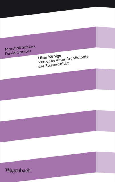 Uber Konige : Versuche einer Archaologie der Souveranitat, EPUB eBook