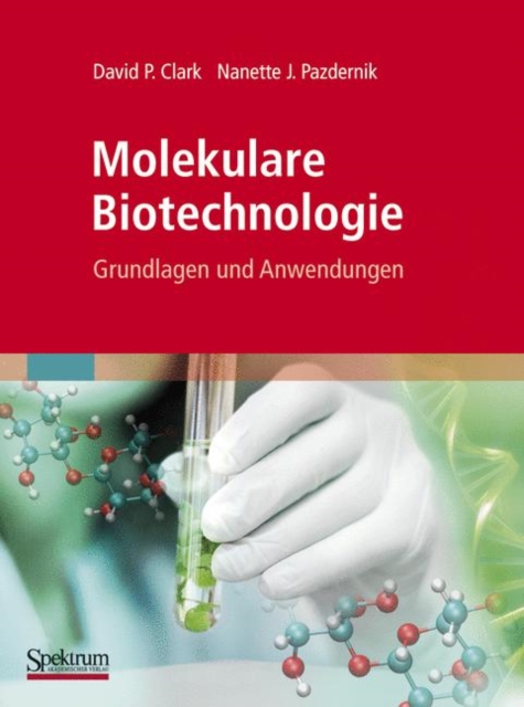 Molekulare Biotechnologie : Grundlagen und Anwendungen, PDF eBook