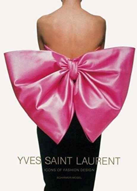 Yves Saint Laurent : Icons of Fashion Design, Paperback / softback Book