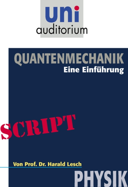 Quantenmechanik : Physik, EPUB eBook