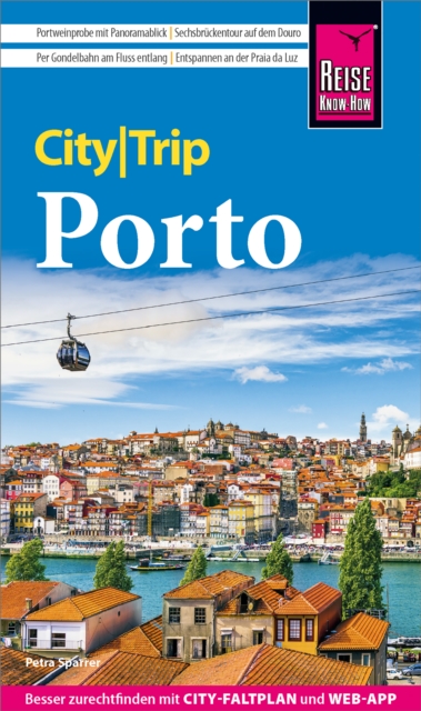 Reise Know-How CityTrip Porto, PDF eBook