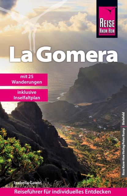 Reise Know-How Reisefuhrer La Gomera mit 25 Wanderungen, PDF eBook