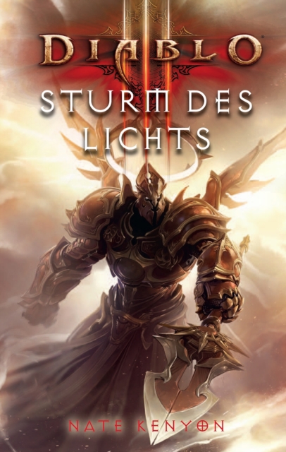 Diablo III: Sturm des Lichts : Roman zum Game, EPUB eBook
