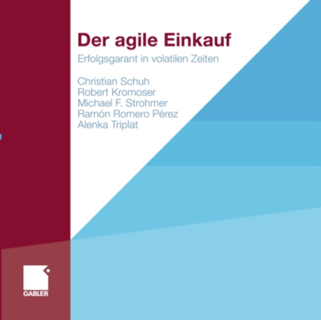 Der agile Einkauf : Erfolgsgarant in volatilen Zeiten, PDF eBook