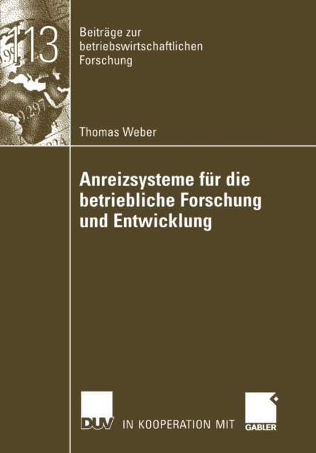 Anreizsysteme fur die betriebliche Forschung und Entwicklung, PDF eBook