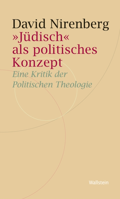 "Judisch" als politisches Konzept : Eine Kritik der Politischen Theologie, PDF eBook