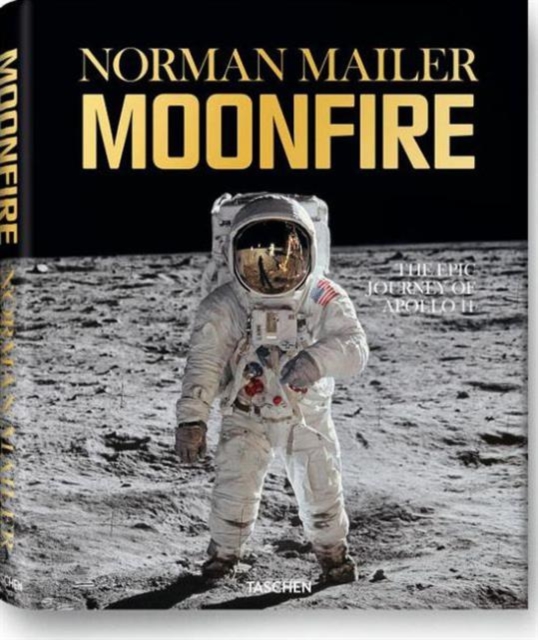 MoonFire : The Epic Journey of Apollo 11, Hardback Book