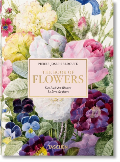 Redoute. The Book of Flowers. 40th Ed., Hardback Book