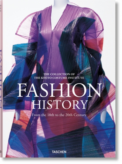 Fashion History from the 18th to the 20th Century, Hardback Book