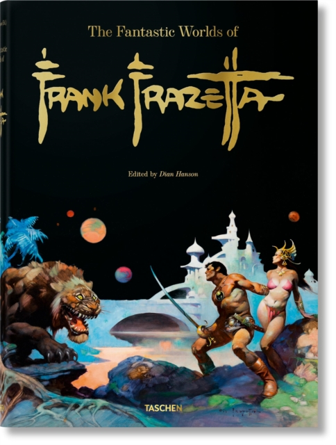 The Fantastic Worlds of Frank Frazetta, Hardback Book