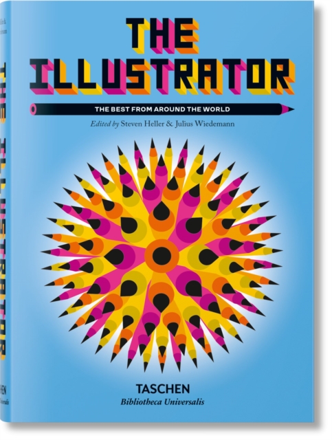 The Illustrator. The Best from around the World, Hardback Book