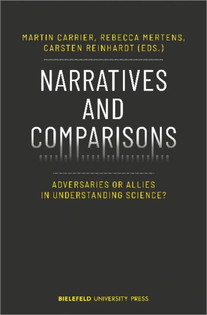Narratives and Comparisons – Adversaries or Allies in Understanding Science?, Paperback / softback Book