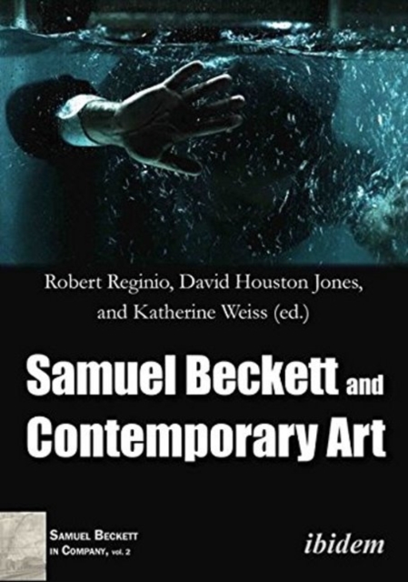 Samuel Beckett and Contemporary Art, Paperback / softback Book