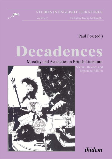 Decadences - Morality and Aesthetics in British Literature, PDF eBook