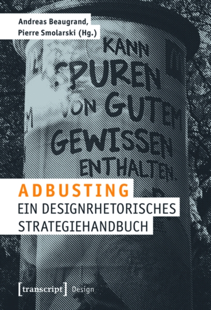 Adbusting : Ein designrhetorisches Strategiehandbuch, PDF eBook