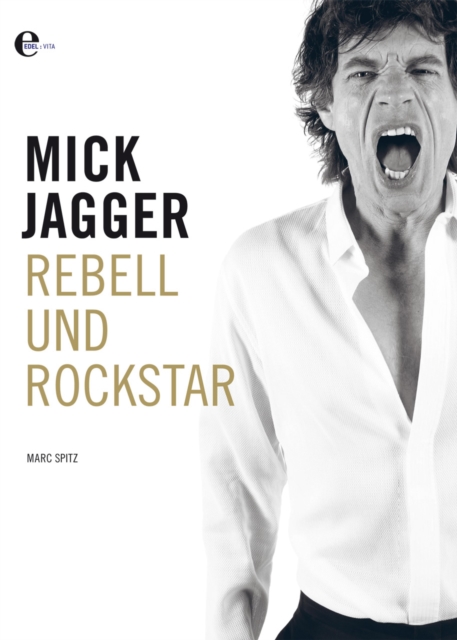 Mick Jagger : Rebell und Rockstar, EPUB eBook