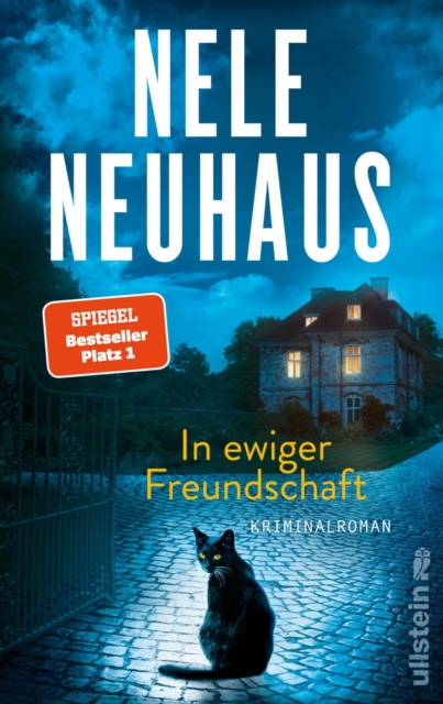 In ewiger Freundschaft : Kriminalroman | Der neue packende Taunus-Krimi der Bestsellerautorin, EPUB eBook