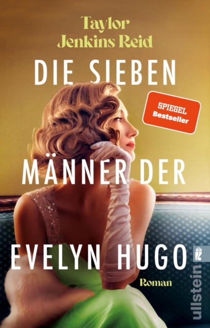 Die sieben Manner der Evelyn Hugo : Roman  | Die einzigartige Liebesgeschichte, die hunderttausende TikTok-Userinnen zu Tranen geruhrt hat, EPUB eBook