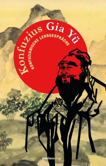 Gia Yu : Konfuzianische Lehrgesprache, EPUB eBook