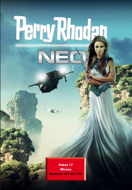 Perry Rhodan Neo Paket 17 : Perry Rhodan Neo Romane 161 bis 170, EPUB eBook